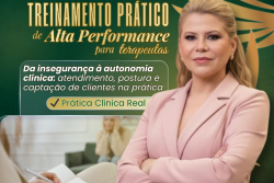 Treinamento Prático de Alta Performance para Terapeutas